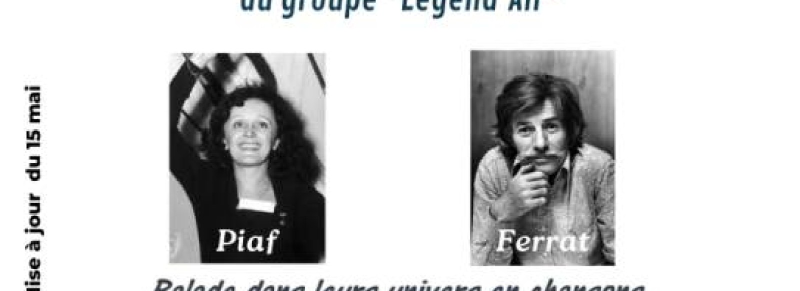 CONCERT HOMMAGE A E. PIAF ET J. FERRAT