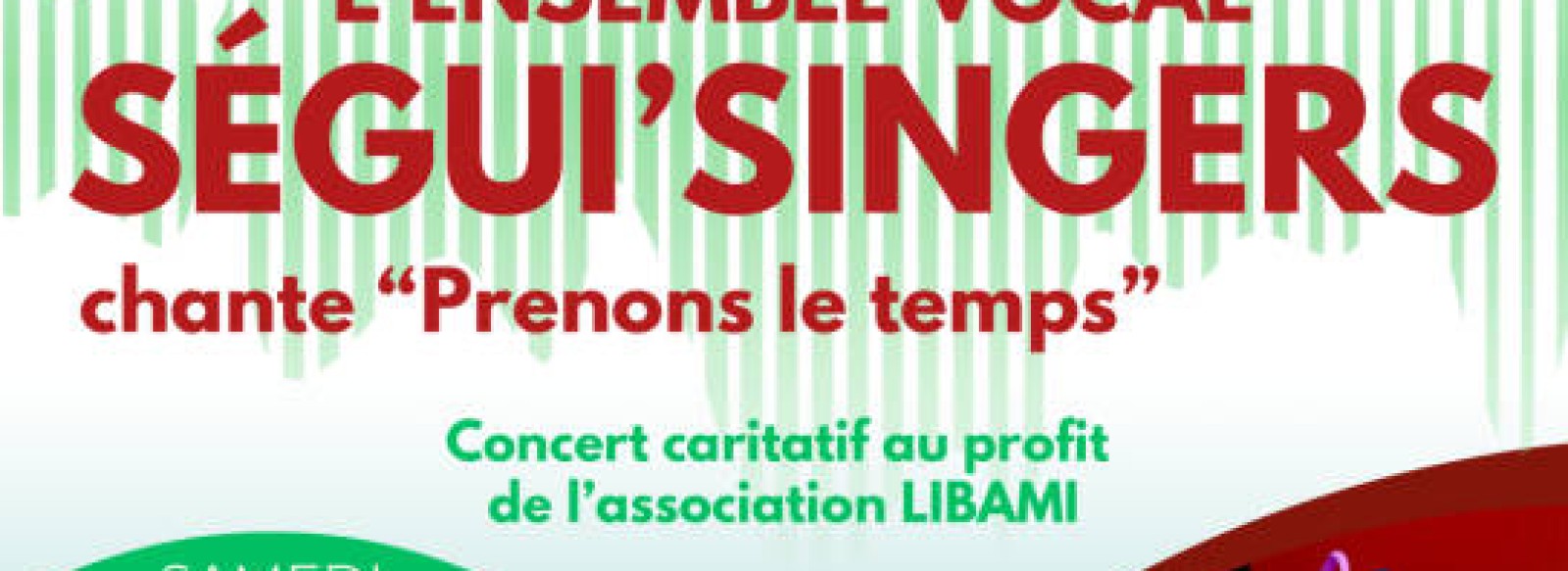 CONCERT DES SEGUI'SINGERS AU PROFIT DE LIBAMI